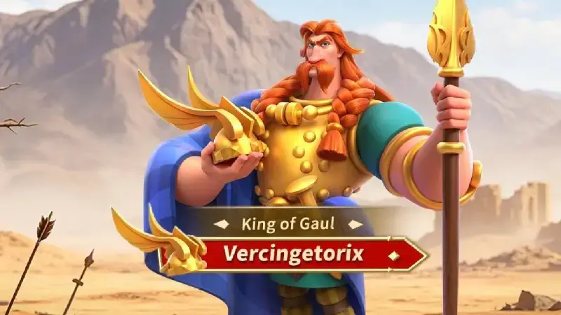 Vercingetorix Guide: The Power of the Support Commander in Rise of Kingdoms